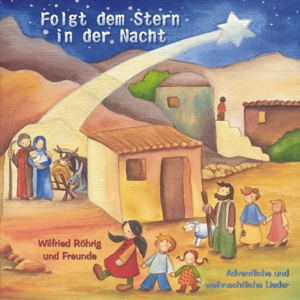 CD Advent-Weihnachten Wilfried Röhrig