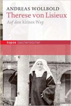 Buchcover: Andreas Wollbard, Therese von Lisieux